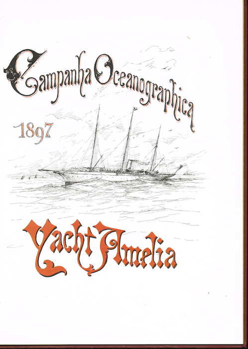 DIRIO NUTICO DO YACHT "AMLIA" Campanha oceanogrfica realizada em 1897